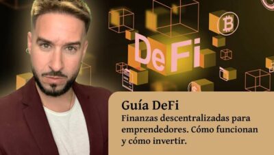 Finanzas Descentralizadas (DeFi): Riesgos y rentabilidades fuera del sistema bancario